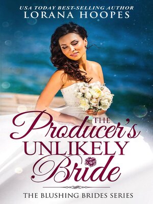 cover image of The Producer's Unlikely Bride